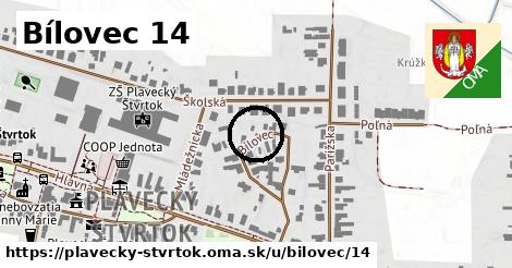 Bílovec 14, Plavecký Štvrtok