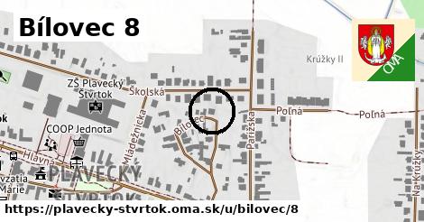 Bílovec 8, Plavecký Štvrtok