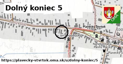 Dolný koniec 5, Plavecký Štvrtok