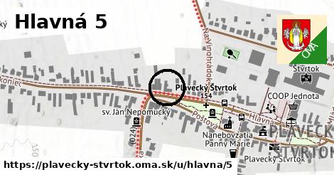 Hlavná 5, Plavecký Štvrtok