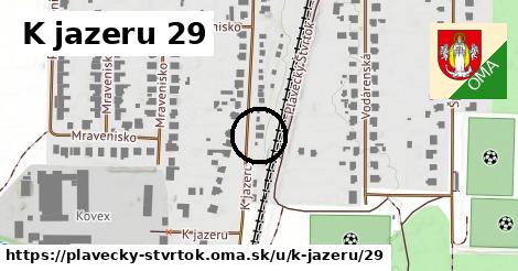 K jazeru 29, Plavecký Štvrtok