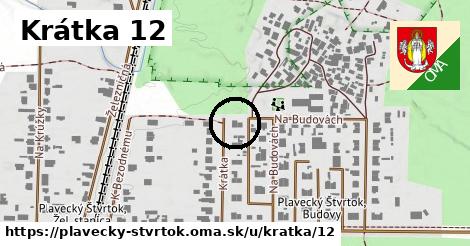 Krátka 12, Plavecký Štvrtok