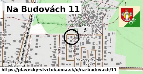 Na Budovách 11, Plavecký Štvrtok