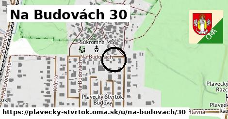 Na Budovách 30, Plavecký Štvrtok