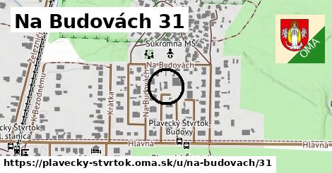 Na Budovách 31, Plavecký Štvrtok