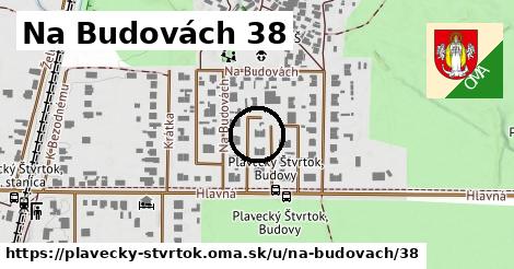 Na Budovách 38, Plavecký Štvrtok