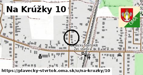 Na Krúžky 10, Plavecký Štvrtok