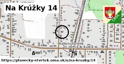 Na Krúžky 14, Plavecký Štvrtok