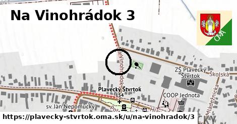 Na Vinohrádok 3, Plavecký Štvrtok