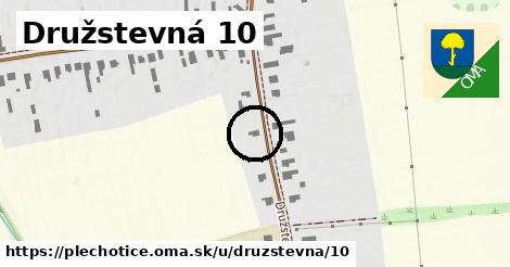 Družstevná 10, Plechotice