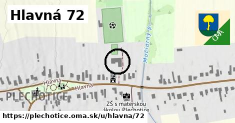 Hlavná 72, Plechotice