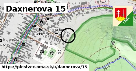 Daxnerova 15, Plešivec