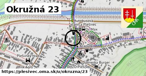 Okružná 23, Plešivec