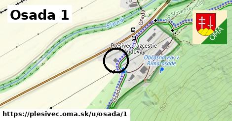 Osada 1, Plešivec