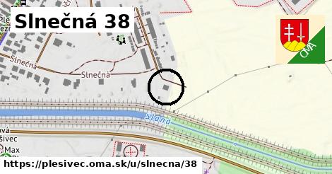 Slnečná 38, Plešivec