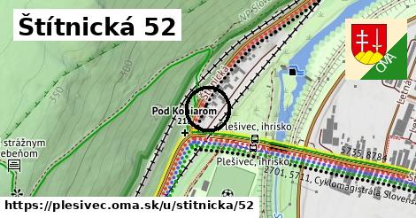 Štítnická 52, Plešivec