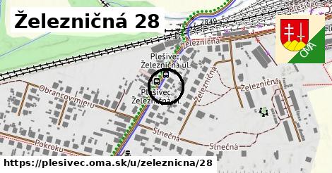 Železničná 28, Plešivec