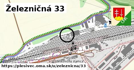 Železničná 33, Plešivec