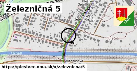 Železničná 5, Plešivec