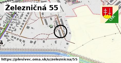 Železničná 55, Plešivec