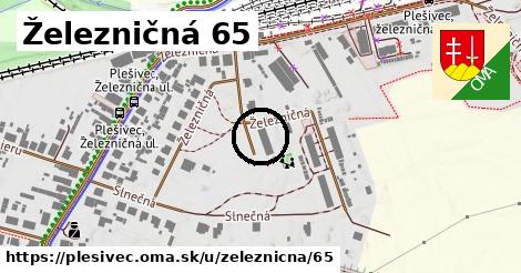 Železničná 65, Plešivec