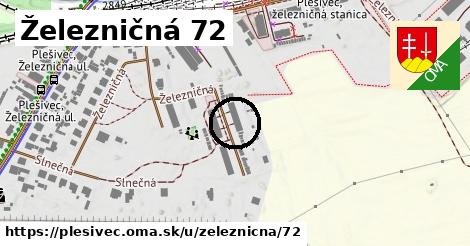 Železničná 72, Plešivec