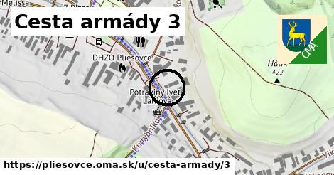 Cesta armády 3, Pliešovce