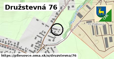 Družstevná 76, Pliešovce