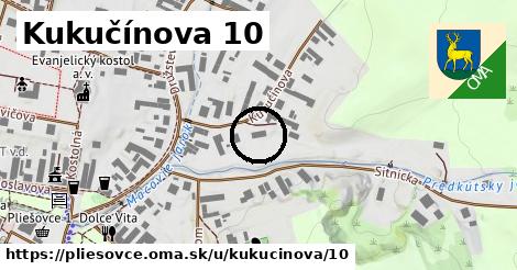 Kukučínova 10, Pliešovce