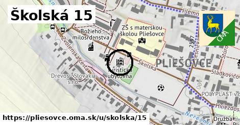 Školská 15, Pliešovce