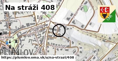 Na stráži 408, Plumlov