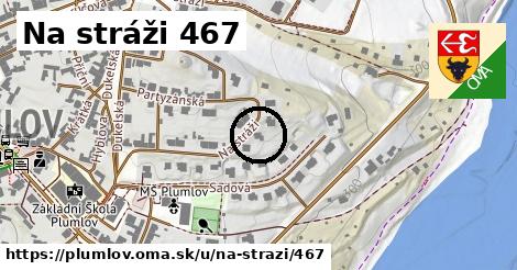 Na stráži 467, Plumlov