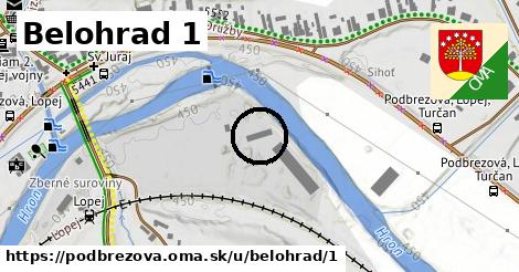 Belohrad 1, Podbrezová