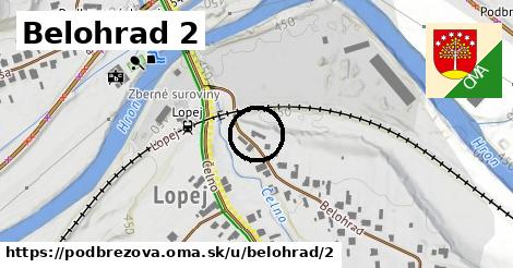 Belohrad 2, Podbrezová