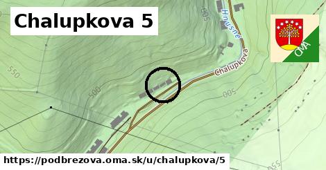 Chalupkova 5, Podbrezová