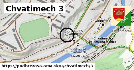 Chvatimech 3, Podbrezová