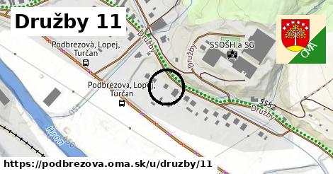Družby 11, Podbrezová