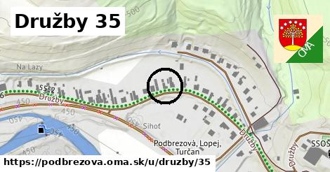 Družby 35, Podbrezová