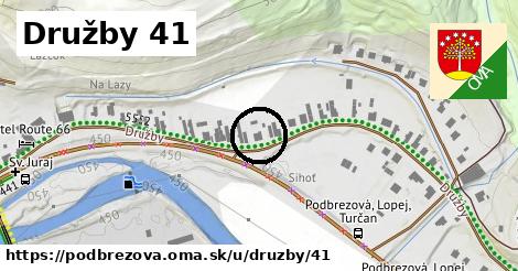 Družby 41, Podbrezová