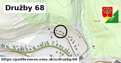 Družby 68, Podbrezová
