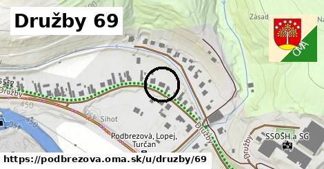 Družby 69, Podbrezová