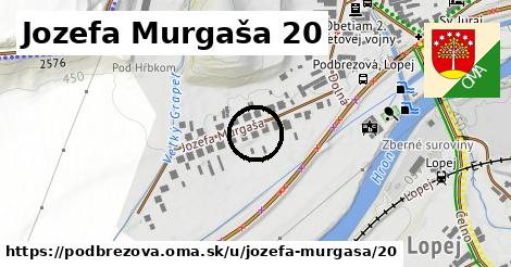 Jozefa Murgaša 20, Podbrezová