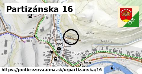 Partizánska 16, Podbrezová