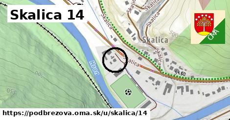 Skalica 14, Podbrezová