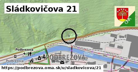 Sládkovičova 21, Podbrezová