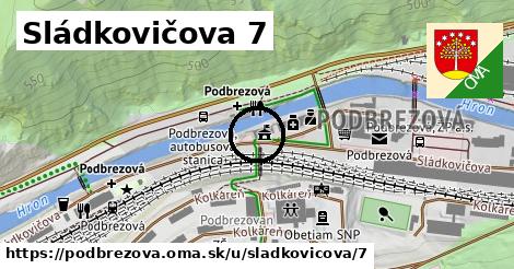 Sládkovičova 7, Podbrezová