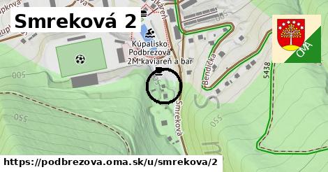 Smreková 2, Podbrezová