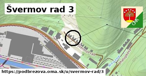 Švermov rad 3, Podbrezová