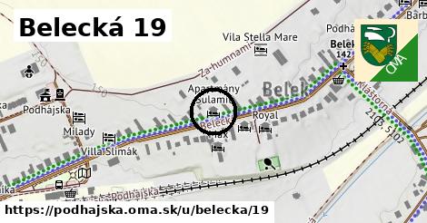 Belecká 19, Podhájska