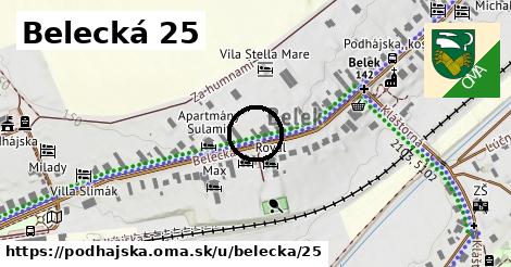 Belecká 25, Podhájska